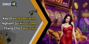 Kèo Draw